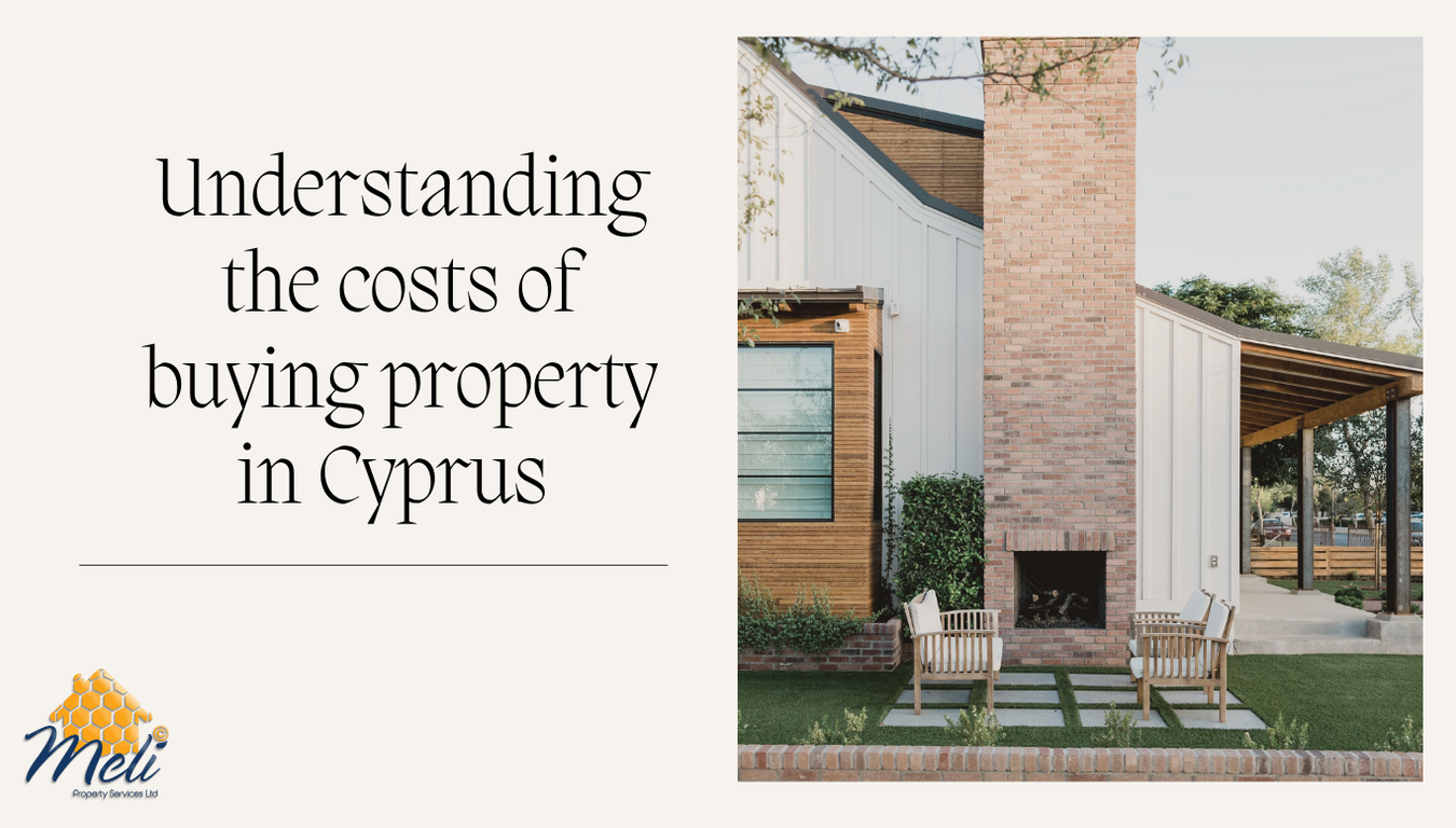 Understanding The Costs of Buying Property in Paphos, Cyprus