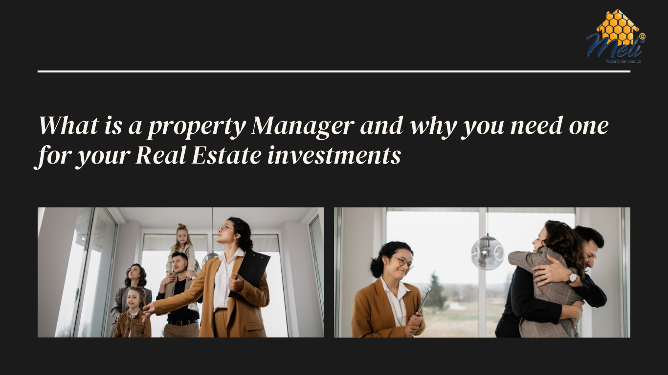 What is a Property Manager and Why You Need One for Your Real Estate Investments
