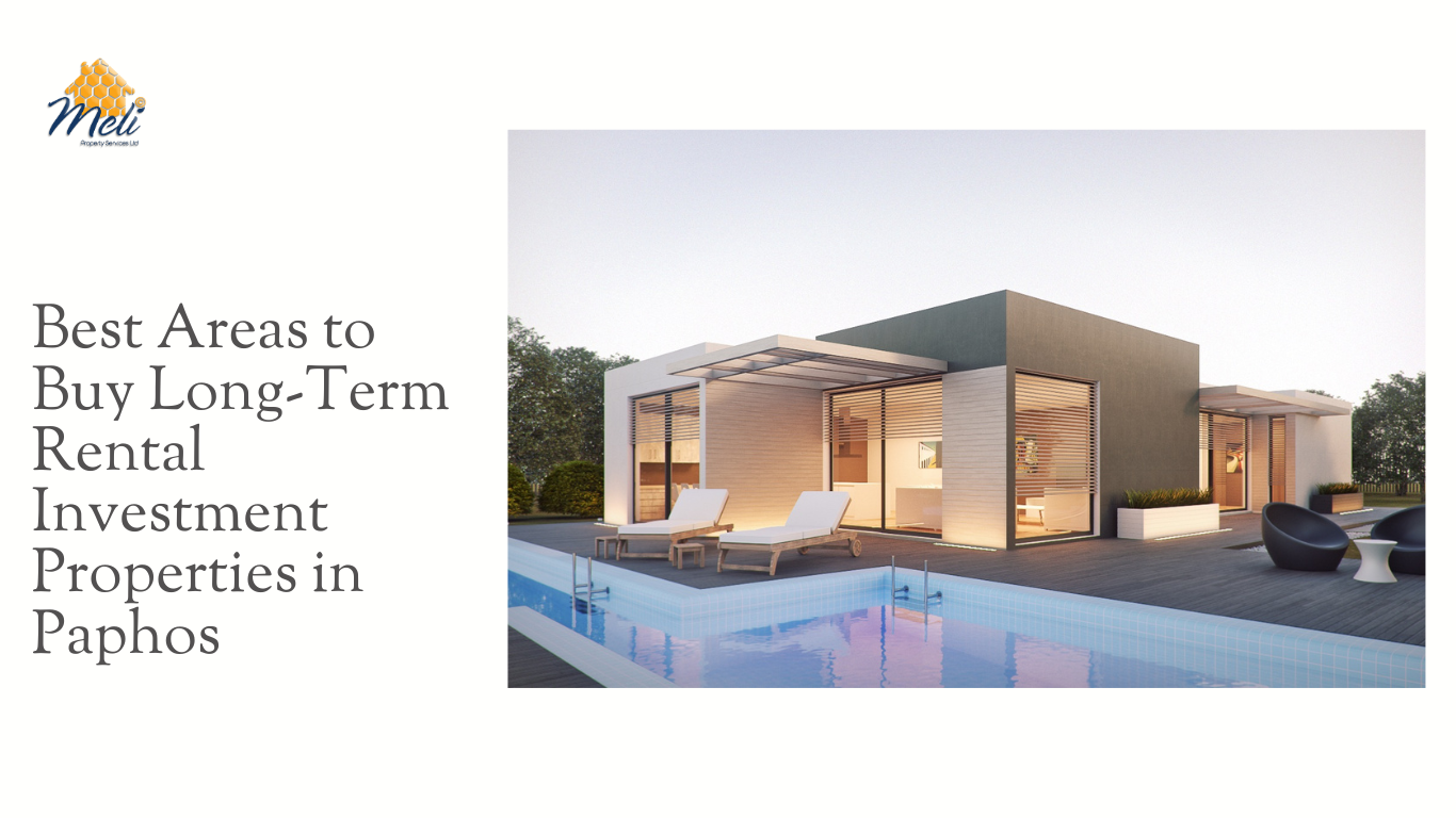 Best Areas to Buy Long-Term Rental Investment Properties in Paphos